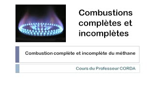 Combustions complètes et incomplètes [upl. by Ahcropal]