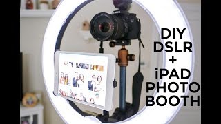 DIY Professional iPAD  DSLR Photo Booth [upl. by Adli]