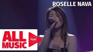 ROSELLE NAVA – Bakit Nga Ba Mahal Kita MYX Live Performance [upl. by Osicran]