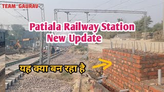 Patiala Railway Station  Patiala Railway Station Redevelopment  TEAM GAURAV [upl. by Afnin]