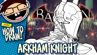 How to Draw ARKHAM KNIGHT Batman Arkham Knight  Narrated Easy StepbyStep Tutorial [upl. by Moses]