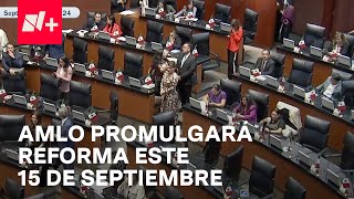 Reforma Judicial Oposición no acudirá a la declaratoria de validez  En Punto [upl. by Solegna]