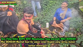 Mas BONDAN Ndadi Sampai Muntah Lari kejalan Yang Sering makan korban JOYO BENOWO Coban Kethak MALANG [upl. by Attiuqram]