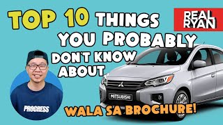 10 THINGS YOU PROBABLY DONT KNOW ABOUT MITSUBISHI MIRAGE 2022 PHILIPPINES [upl. by Vallie]