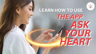 Discover Your Hearts Wisdom with Our quotAsk Your Heartquot App [upl. by Loram]