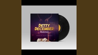 Detty December [upl. by Nahamas]