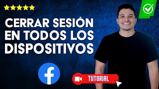 ¿Cómo CERRAR SESIÓN de Facebook en todos los DISPOSITIVOS  ✅Desde el celular y la PC💻 [upl. by Hanselka956]