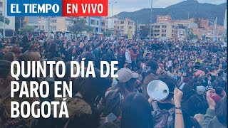 Así se vivió el quinto día de manifestaciones pacíficas en Bogotá  El Tiempo [upl. by Pitarys781]