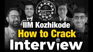 IIM Kozhikode Interview Preparation with Sumit Sir ft IIM Kozhikode Alumni Heet Yaswardhan Aman [upl. by Rolyks]