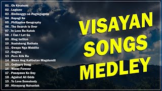 VISAYAN SONGS MEDLEY 🎶 Oh Kinabuhi  Lagkaw  Binilanggo sa Paghigugma [upl. by Allina]