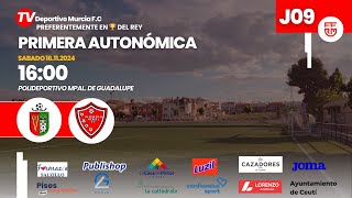 AD GUADALUPE 🆚 DEPORTIVO MURCIA FC  JORNADA 09 PRIMERA AUTONÓMICA [upl. by Karla582]