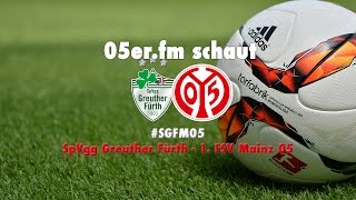 05erfm schaut SGFM05  05ertv  1 FSV Mainz 05 [upl. by Absa338]