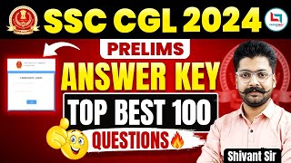 SSC CGL Answer Key 2024  SSC CGL 2024 Answer Key All Shift  SSC CGL 2024  Shivant Sir answerkey [upl. by Jeanie]