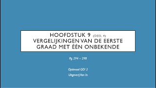 H9 Vergelijkingen van de eerste graad met één onbekende moeilijkere vraagstukken [upl. by Ramo]