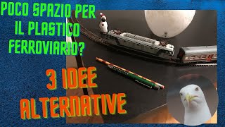 3 idee alternative per realizzare un plastico ferroviario in mancanza di spazio [upl. by Photina157]