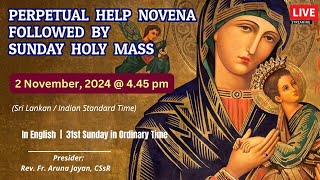 🔴LIVE  NOVENA DEVOTION TO OUR MOTHER OF PERPETUAL HELP AND SUNDAY HOLY MASS I In English [upl. by Neellok28]