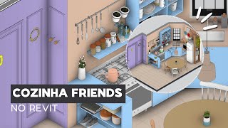 COZINHA FRIENDS  Interiores em Revit [upl. by Eniak837]