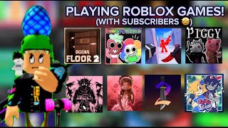 🔴 ROBLOX LIVE┃PLAYING ROBLOX GAMES WITH SUBSCRIBERS [upl. by Bowyer]