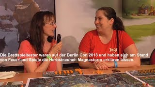 Special zur Berlin Con 2018  Spielvorstellung Feuerland Spiele Magnastorm [upl. by Kyle]