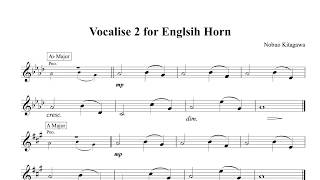 Vocalise 2 For English Horn コーラングレの為のヴォカリーズ２ [upl. by Deaner]