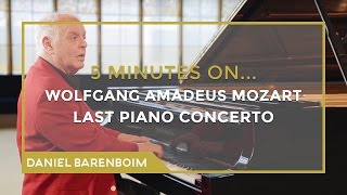 5 Minutes On Mozart  Piano Concerto No 27 Bb major  Daniel Barenboim subtitulado [upl. by Mchenry]