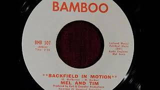 Mel amp Tim  Backfield In Motion [upl. by Ransom]