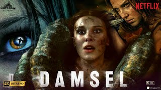 Damsel 2024 Full Hollywood Movie  Millie Bobby Brown Ray Winstone  Damsel Film HD Review amp Facts [upl. by Nameloc617]