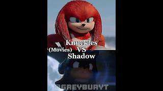 Knuckles vs shadow movie forms knucklesshow projectshadow sonicmovies 1v1 edit vs ￼ [upl. by Ynneb]