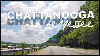 CHATTANOOGA TENNESSEE I24 PT 2 [upl. by Chancellor]