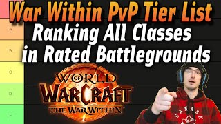 RBG TIER LIST  Ranking All Classes  War Within Season 1 [upl. by Brindell]