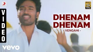 Venghai  Dhenam Dhenam Video  Dhanush Tamannah  DSP [upl. by Gilboa]