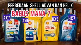 Perbedaan Shell helix dengan Shell advance  review Shell advance dan Shell helix  ax5 ax7 hx5 HX7 [upl. by Calendre]