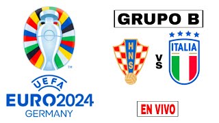 Croacia 11 Italia en vivo EUROCOPA 2024 GRUPO B [upl. by Stolzer]