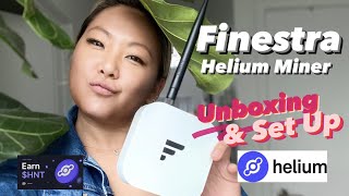 Finestra Helium Miner  Unboxing  Set Up  How much did I make [upl. by Shira]