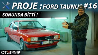 Proje Ford Taunus  Bölüm 16  Yola çıkmaya hazır [upl. by Anerrol726]