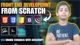 CSS CHANGE VARIABLES WITH JAVASCRIPT Frontend Web Development Full Course From Scratch [upl. by Salman]