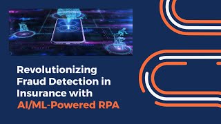 Transforming Insurance Fraud Detection with AI amp RPA  Boosting Efficiency amp Security 🚀 [upl. by Atteyek]