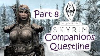 Lets Play Skyrim Companions Questline Part 8  The Tomb of Ysgramor and a Wedding  Finale [upl. by Arodnahs]