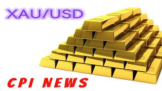 XAUUSD CPI NEWS [upl. by Olympie]