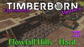 💥Wir halten uns und machen KAWUMS 😄 Flowfall Hills  Schwer 23 💀 Timberborn  Update6  Experimental [upl. by Nohsid]