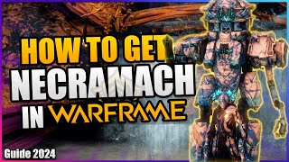 How To Get a Necramech In Warframe  2024 beginners guide [upl. by Amrita123]