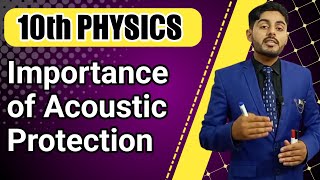 Importance of Acoustics class 10  Importance of acoustics  10th class physics  punjab federal [upl. by Yecniuq]