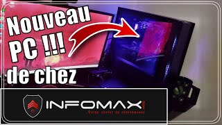 Jai mon NOUVEAU PC de chez INFOMAX [upl. by Siuqramed509]