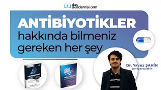 DUSAKADEMİSİ DESTEK DERSLERİ  Antibiyotikler Hakkında Bilmeniz Gereken Her Şey Farmakoloji [upl. by Husain]