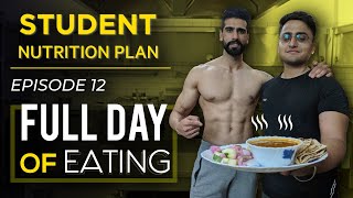 FULL DAY OF EATING for Students  STUDENT TRANSFORMATION PLAN  Episode 12  Abhinav Mahajan [upl. by Oicaro668]