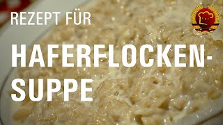 Klassische süße Haferflockensuppe einfach selber kochen mit diesem DDR Rezept Porridge Rezept [upl. by Notyrb209]