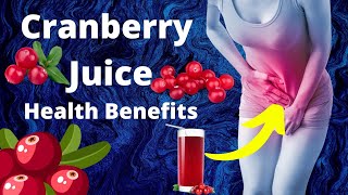 Cranberry Juice Benefits  5 Benefits of Cranberry Juice That Will Surprise You [upl. by Abbotson885]