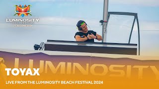 Toyax live at Luminosity Beach Festival 2024 LBF24 [upl. by Letnohs]