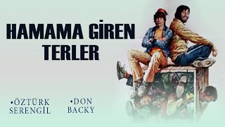 Hamama Giren Terler Türk Filmi  FULL  ÖZTÜRK SERENGİL [upl. by Aubyn463]