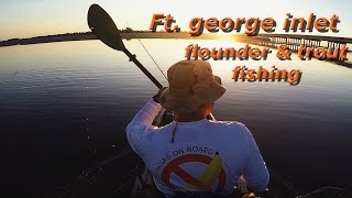 Ft George inlet flounder and trout fishing [upl. by Eanal]